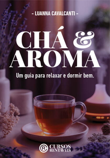 Chá & Aroma