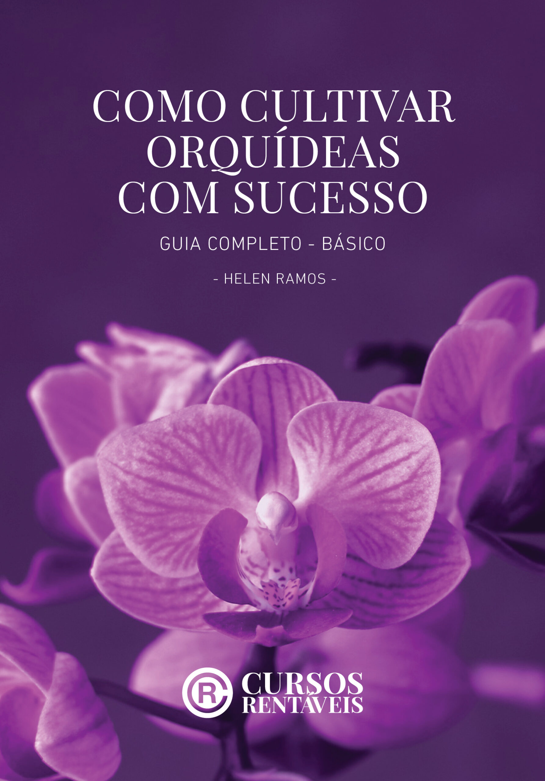 Como Cultivar Orquídeas com Sucesso