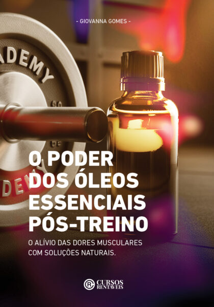 O Poder dos Óleos Essenciais Pós-Treino